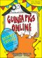 [Guinea Pigs Online 05] • Bunny Trouble